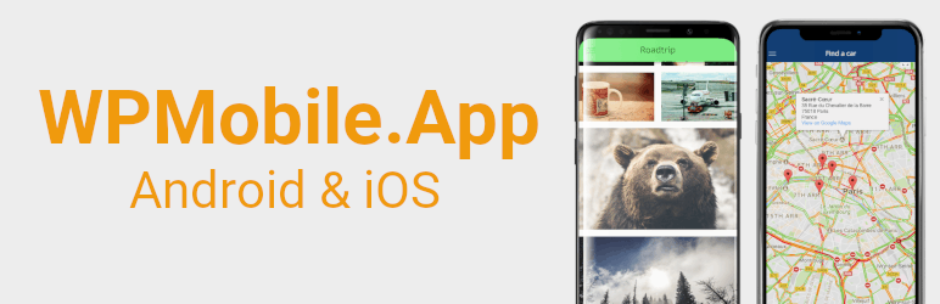 WPMobile.App – Android and iOS Mobile App