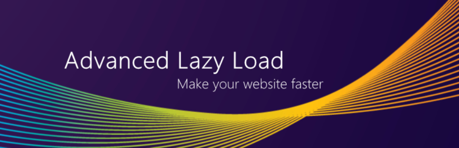 Advanced Lazy Load-Speed Up Your Site